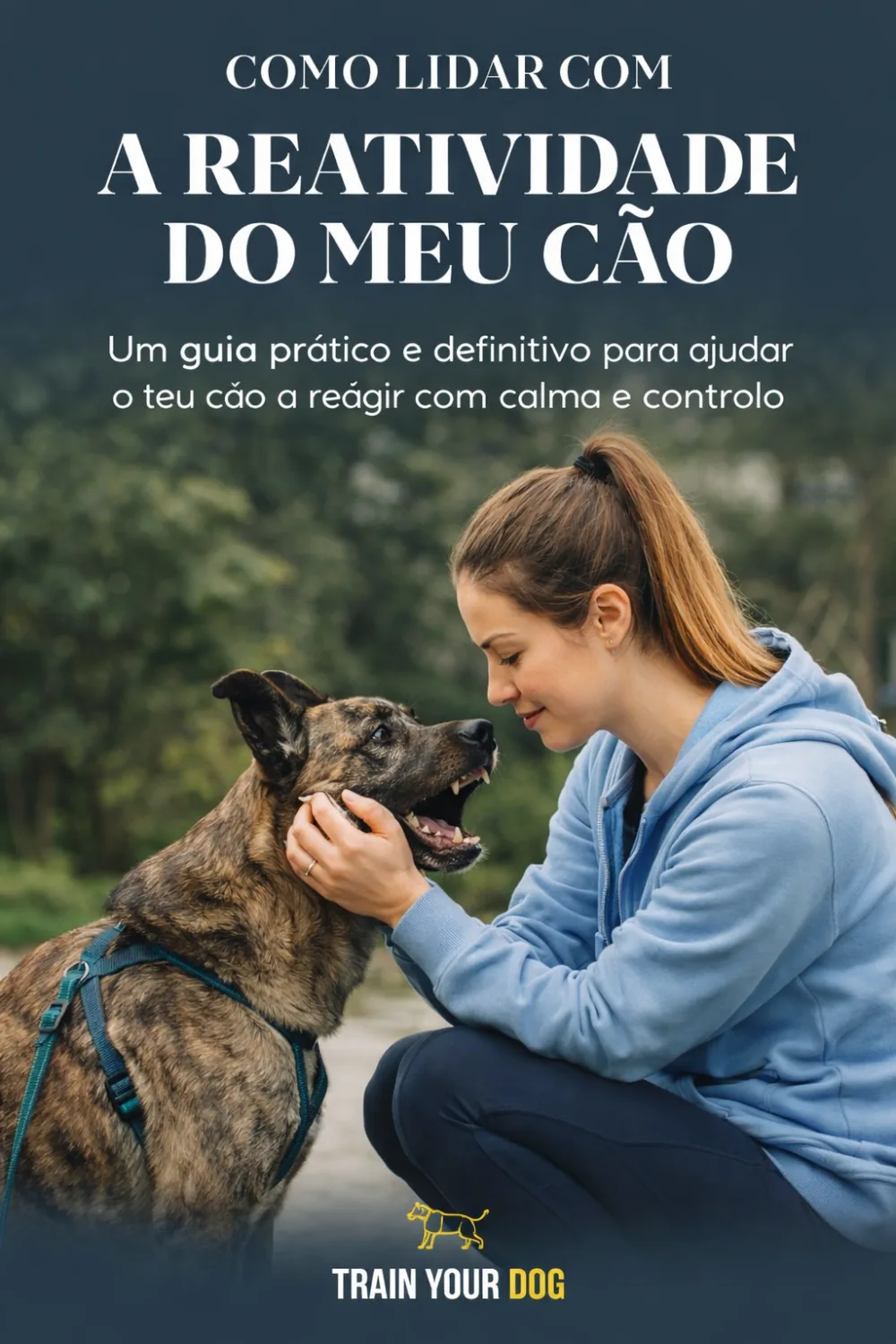Capa do ebook Como lidar com a reatividade do meu cão